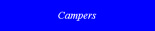 Text Box: Campers